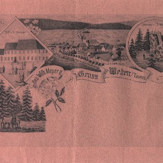 Bild0734 Ein Gruß aus Wehen. Hotel Meyer (Bes. Wilh. Meyer II). Rechts oben im Kreis der Altenstein. Entwurf von Kunstanstalt Rosenblatt Frankfurt a. M. Das Original ist...